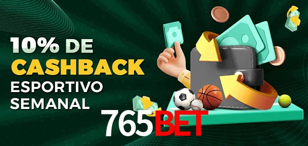 10% de bônus de cashback na 765BET